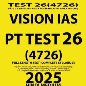VISIONIAS HINDI 2025 PT TEST 26 (4726) FINAL(HINDI) {BLACK AND WHITE}