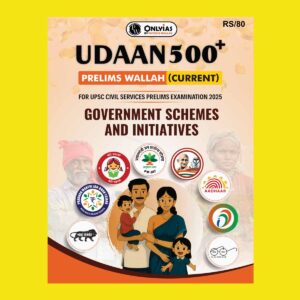 PW ONLY IAS PRELIMS UDAAN 500+ 2025 GOVERNMENT SCHEMES AND INITIATIVES 2025 FINAL (ENGLISH) {BLACK AND WHITE}