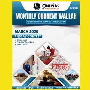 PW ONLYIAS CURRENT AFFAIRS MARCH 2025 FINAL (ENGLISH) {BLACK AND WHITE}