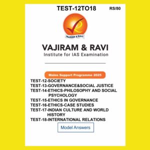 VAJIRAM& RAVI 2025 TEST-12TO18 MODEL ANSWERS 2025 FINAL (ENGLISH) {BLACK AND WHITE}