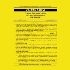 VAJIRAM & RAVI 2025 TEST-26 FULL TEST-7 (R4437) 2025 FINAL (ENGLISH) {BLACK AND WHITE}