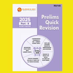 VAJIRAM& RAVI CURRENT AFFAIRS 2025 QUICK REVISION PART-2 (DEC2024TOAPRIL2025) 2025 FINAL (ENGLISH) {BLACK AND WHITE}