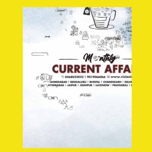 VISION IAS CURRENT AFFAIRS 2025 FEB 2025 FINAL (ENGLISH) {BLACK AND WHITE}