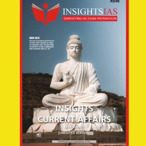 INSIGHTS IAS INSIGHTSONINDIA INSIGHTS CURRENT AFFAIRS 2025 MARCH 2025 FINAL (ENGLISH) {BLACK AND WHITE}