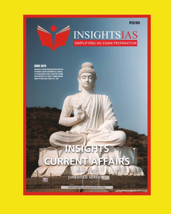INSIGHTS IAS INSIGHTSONINDIA INSIGHTS CURRENT AFFAIRS 2025 MARCH 2025 FINAL (ENGLISH) {BLACK AND WHITE}