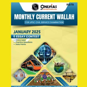 ONLY IAS CURRENT AFFAIRS JANUARY 2025 FINAL (ENGLISH) {BLACK AND WHITE}