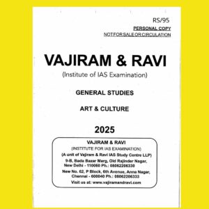 VAJIRAM AND RAVI 2025 ART AND CULTURE PRINTED FINAL (ENGLISH) {BLACK AND WHITE}
