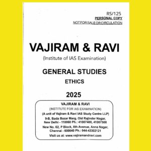 VAJIRAM AND RAVI 2025 PRINTED ETHICS FINAL (ENGLISH) {BLACK AND WHITE}