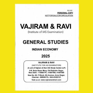 VAJIRAM AND RAVI 2025 PRINTED INDIAN ECONOMY FINAL (ENGLISH) {BLACK AND WHITE}