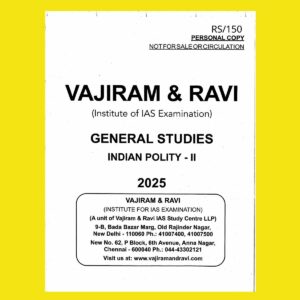 VAJIRAM AND RAVI 2025 PRINTED INDIAN POLITY PART-2 FINAL (ENGLISH) {BLACK AND WHITE}