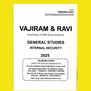 VAJIRAM AND RAVI 2025 PRINTED INTERAL SECURITY FINAL (ENGLISH) {BLACK AND WHITE}