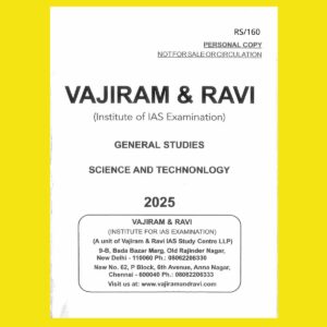 VAJIRAM AND RAVI 2025 PRINTED SCIENCE & TECH FINAL (ENGLISH) {BLACK AND WHITE}