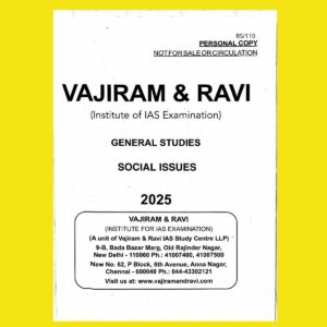 VAJIRAM AND RAVI 2025 PRINTED SOCIAL ISSUES FINAL (ENGLISH) {BLACK AND WHITE}