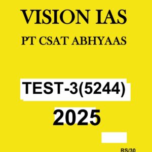 VISIONIAS 2025 ABHYAAS CSAT TEST-3 (5244)2025 FNAL (ENGLISH) {BLACK AND WHITE}