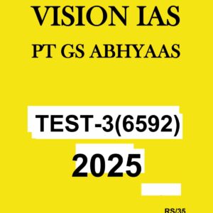 VISIONIAS 2025 ABHYAAS TEST-3 2025 FINAL (ENGLISH) {BLACK AND WHITE}