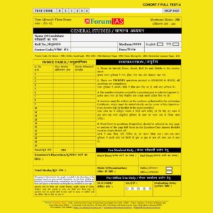 FORUM IAS MGP (COHORT-7) 2025 QUESTION CUM ANSWER BOOKLET FULL LENGTH TEST-4-QCA FINAL (ENGLISH & HINDI) {BLACK AND WHITE}