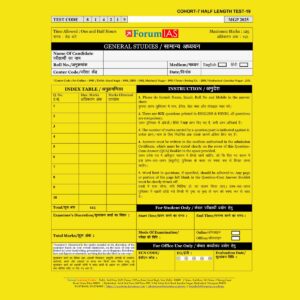 FORUM IAS MGP (COHORT-7) 2025 QUESTION CUM ANSWER BOOKLET HALF LENGTH TEST-19-QCA FINAL (ENGLISH & HINDI) {BLACK AND WHITE}