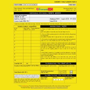 FORUM IAS MGP (COHORT-7)2025 QUESTION CUM ANSWER BOOKLET HALF LENGTH TEST-3-QCA FINAL (ENGLISH & HINDI) {BLACK AND WHITE}