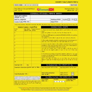 FORUM IAS MGP (COHORT-7)2025 QUESTION CUM ANSWER BOOKLET HALF LENGTH TEST-4-QCA FINAL (ENGLISH & HINDI) {BLACK AND WHITE}
