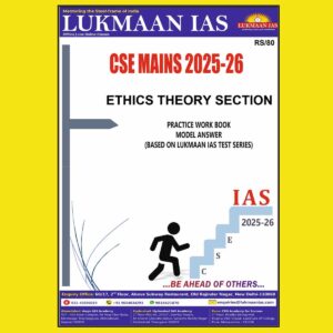 LUKMAAN IAS 2025 ETHICS FINAL (ENGLISH) {BLACK AND WHITE} GROUPED