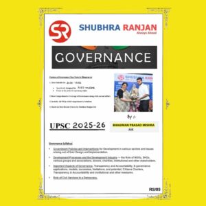 SHUBHRA RANJAN 2024 GOVERNANCE CLASS NOTES 2025-26 BY BHAGWAN SIR FINAL (ENGLISH) {BLACK AND WHITE}