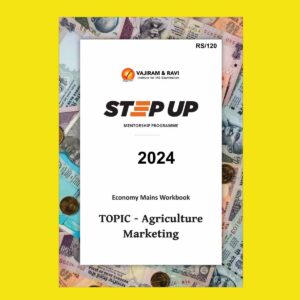 VAJIRAM & RAVI 2025 STETUP STETUP WORKBOOK TOPIC-AGRICULTURE 2024 FINAL (ENGLISH) {BLACK AND WHITE}