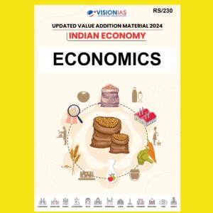 VISION IAS VALUE ADDITION MATERIAL 2024 ECONOMICS 2024 FINAL (ENGLISH) {BLACK AND WHITE}