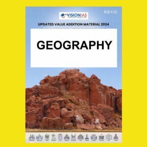 VISION IAS VALUE ADDITION MATERIAL 2024 GEOGRAPHY 2024 FINAL (ENGLISH) {BLACK AND WHITE}