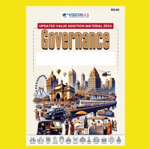 VISION IAS VALUE ADDITION MATERIAL 2024 GOVERNANCE 2024 FINAL (ENGLISH) {BLACK AND WHITE}