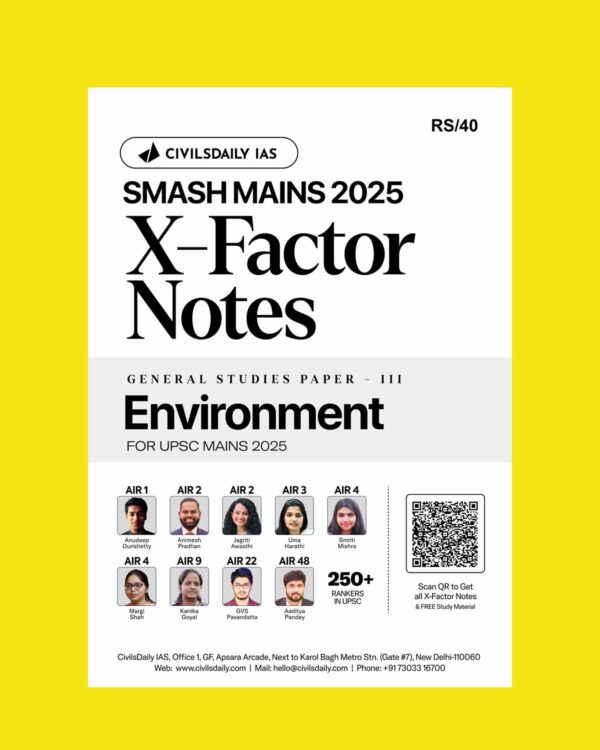 CIVILS DAILY IAS SMASH MAINS X-FACTOR NOTES 2025 GS-3 ENVIRONMENT 2025 FINAL (ENGLISH) {BLACK AND WHITE}