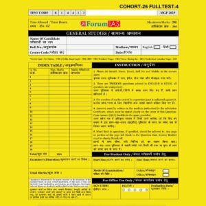 FORUM IAS(COHORT 26) 2025 QUESTION CUM ANSWER BOOKLETS FULL TEST-4 2025 FINAL QCA (ENGLISH&HINDI) {BLACK AND WHITE}