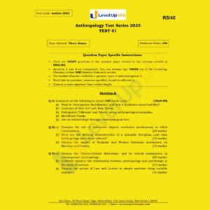 LEVELUP IAS 2025 ANTHROPOLOGY QUESTION CUM ANSWER BOOKLETS TEST-1 QCA BOOKLET 2025 FINAL (ENGLISH) {BLACK AND WHITE} (Copy)