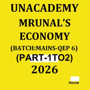 MRUNAL'S 2026 ECONOMY MAINS QEP-6 (PART-1TO2) 2026 FINAL WITH SPIRAL (ENGLISH) {BLACK AND WHITE}