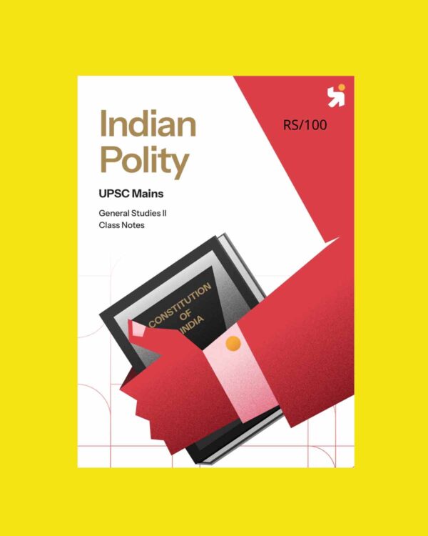 PRAYAAS 2025 UPSC MAINS GS-2 INDIAN POLITY 2025-26 FINAL (ENGLISH) {BLACK AND WHITE}