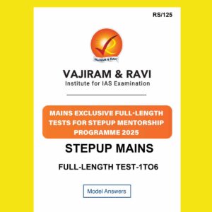 VAJIRAM& RAVI STETUP 2025 FULL TEST-1TO6 2025 FINAL (ENGLISH) {BLACK AND WHITE}