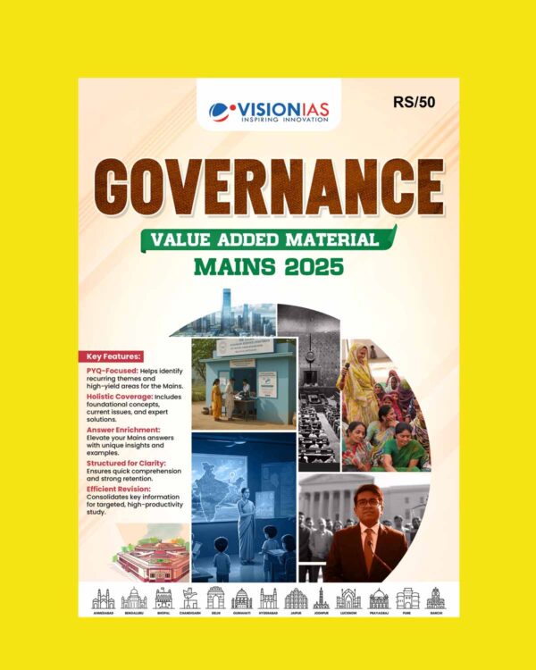 VISION IAS 2025 MAINS VALUE ADDED MATERIAL GOVERNANCE 2025 FINAL (ENGLISH) {BLACK AND WHITE}