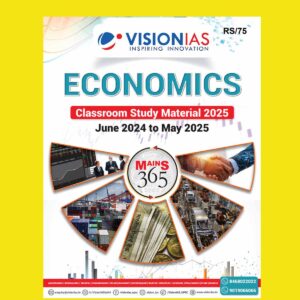 VISION IAS MAINS 365 2025 ECONOMY (JUNE 2024 TO MAY 2025) 2025 FINAL (ENGLISH) {BLACK AND WHITE}
