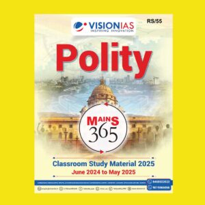 VISION IAS MAINS 365 2025 FINAL (ENGLISH) {BLACK AND WHITE} GROUPED