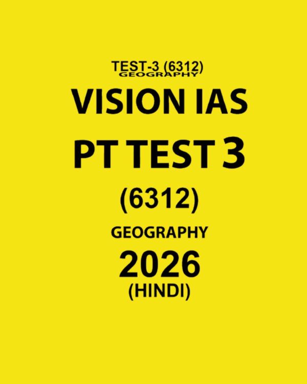 VISIONIAS HINDI PT 2026 TEST 3(6312) FINAL HINDI {BLACK AND WHITE}