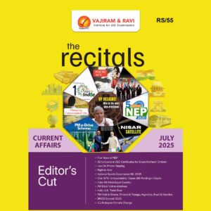 VAJIRAM& RAVI CURRENT AFFAIRS 2025 JULY 2025 FINAL (ENGLISH) {BLACK AND WHITE}