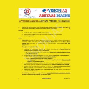VISION IAS 2025 ABHYAAS MODEL ANSWERS GS-2(4511) 2025 FINAL (ENGLISH) {BLACK AND WHITE}