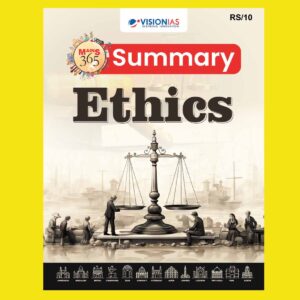VISION IAS MAINS 365 2025 SUMMARY ETHICS 2025 FINAL (ENGLISH) {BLACK AND WHITE}