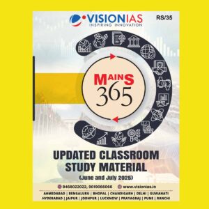 VISION IAS MAINS 365 2025 UPDATED (JUNE 2025 TO JULY 2025) 2025 FINAL (ENGLISH) {BLACK AND WHITE}