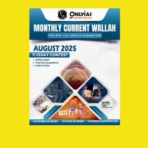 ONLYIAS CURRENT AFFAIRS 2025 AUGUST 2025 FINAL (ENGLISH) {BLACK AND WHITE}