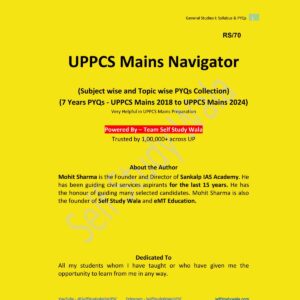 SELF STUDY WALA UPPCS MAINS QUESTIONS TOPICWISE, SUBJECTWISE PYQ 2018 TO 2024 FINAL (ENGLISH) {BLACK AND WHITE}