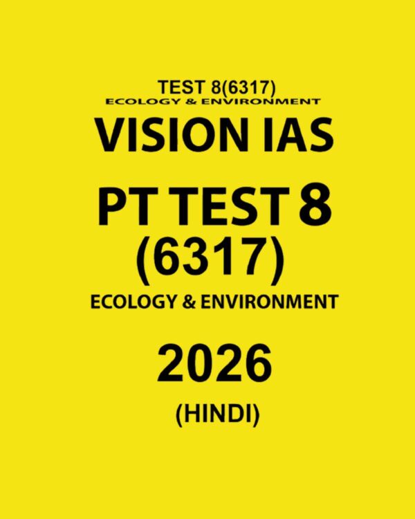 VISIONIAS HINDI 2026 PT TEST 8(6317) FINAL HINDI {BLACK AND WHITE}