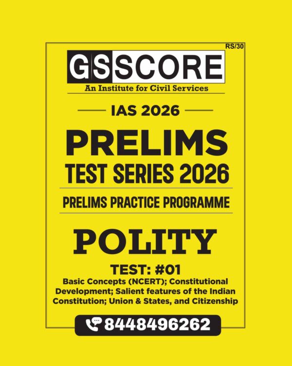 GS SCORE 2026 TEST-1 TO TEST-5 2026 FINAL (ENGLISH) {BLACK AND WHITE} GROUPED
