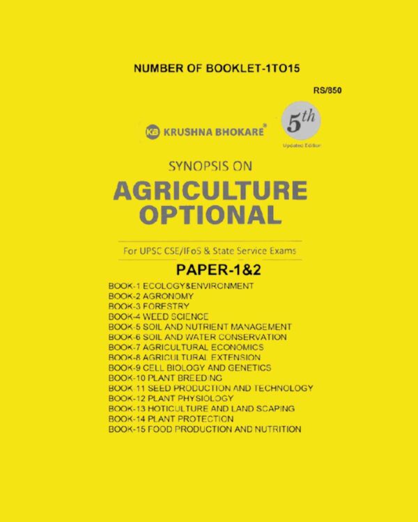 KRUSHNA BHOKARE 2025 AGRICULTURE OPTIONAL PRINTED NOTES 5TH EDITION 2025 FINAL (NUM.OF BOOKLET-1TO15) (ENGLISH) {BLACK AND WHITE}