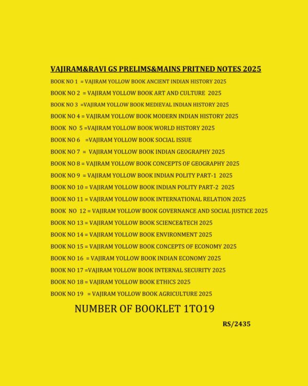 VAJIRAM AND RAVI 2025 YELLOW BOOK PRINTED NOTES MATIRAL2025 FINAL(NUMBER OF BOOKLET-1TO19) (ENGLISH) {BLACK AND WHITE}