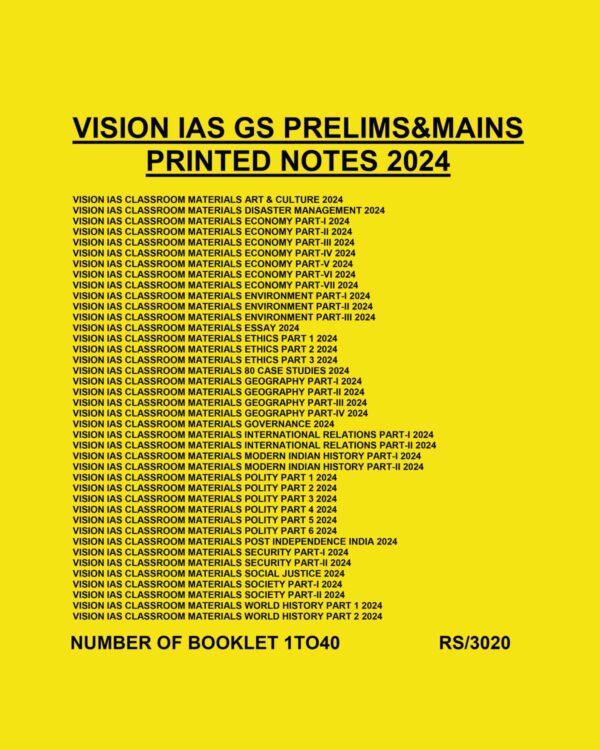 VISION IAS 2024 GS CLASS ROOM PRINTED MATRIAL PRELIMS&MAINS 2024 FINAL(NUMBER OF BOOKLET-1TO40) (ENGLISH) {BLACK AND WHITE}